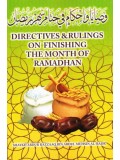 Directives and Rulings on Finishing the Month of Ramadhan